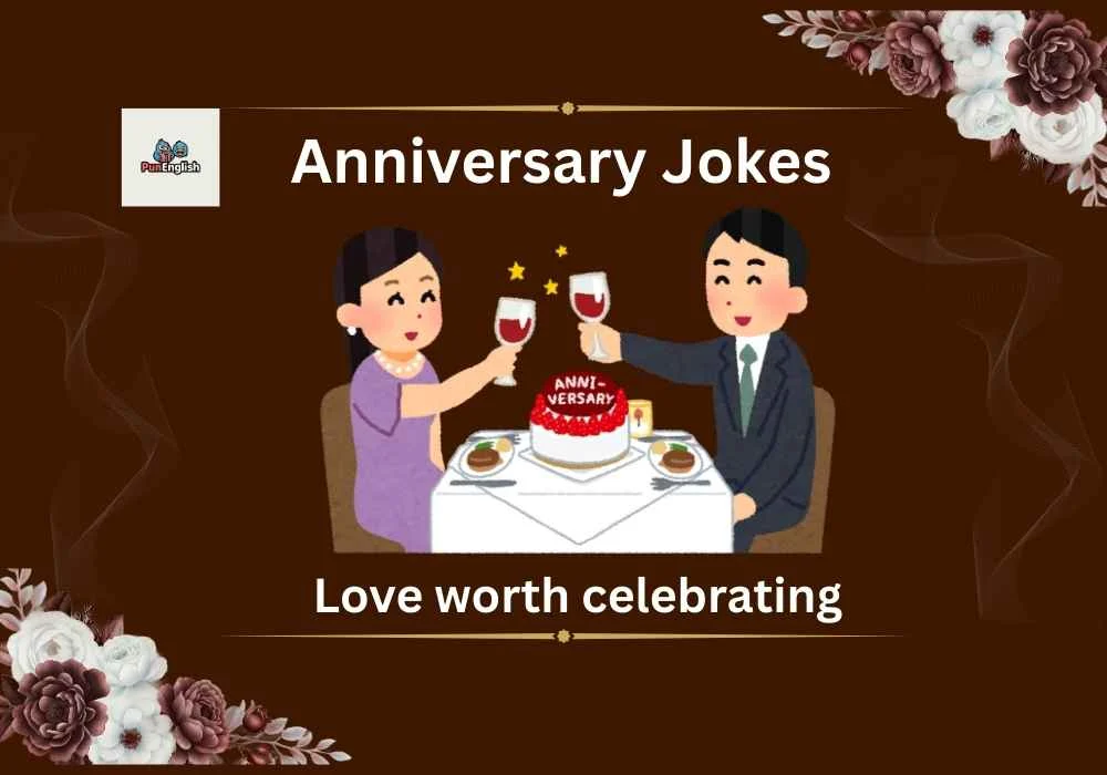 Anniversary Jokes