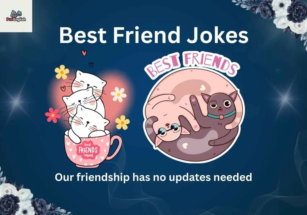 Best Friend Jokes