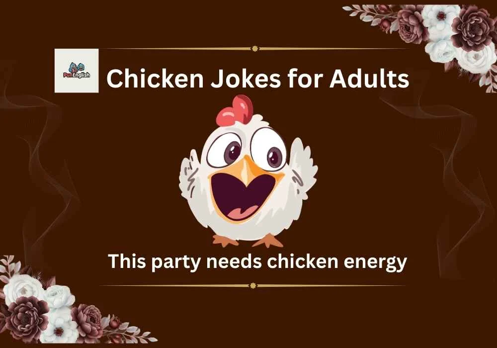 Chicken Jokes for Adults