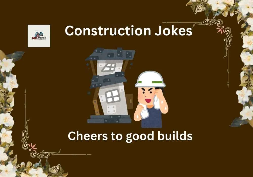 Construction Jokes