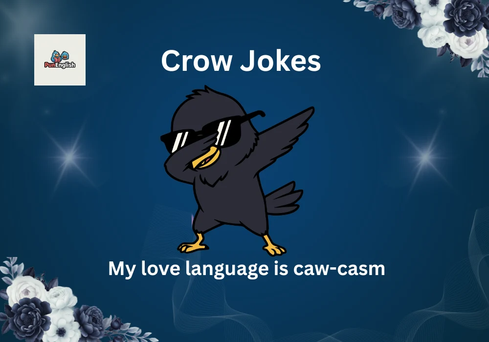 Crow Jokes