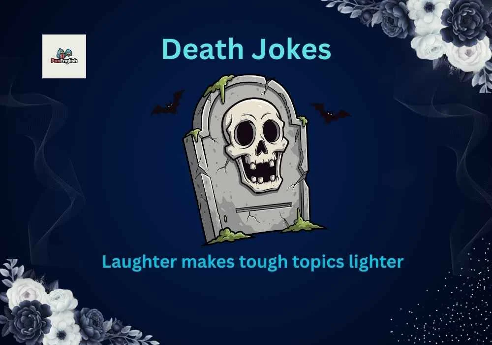 Death Jokes