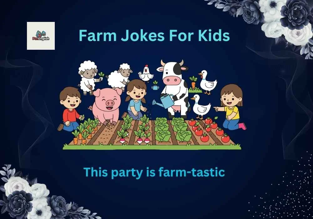 Farm Jokes For Kids