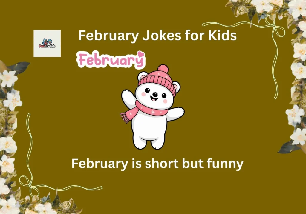 February Jokes for Kids