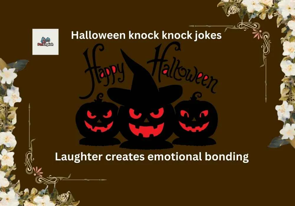 Halloween knock knock jokes