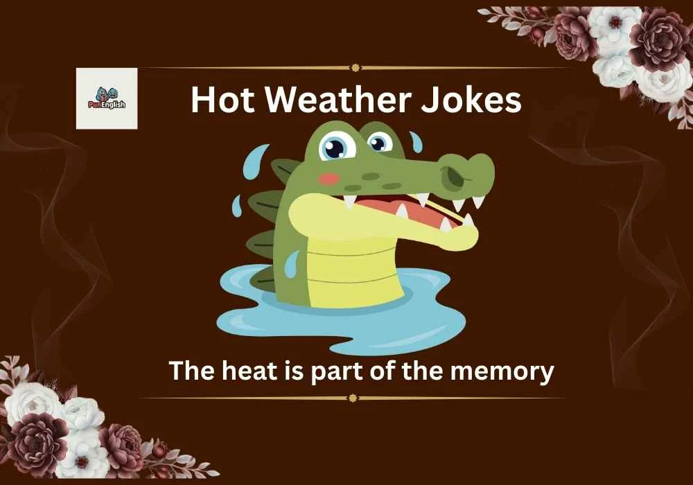 Hot Weather Jokes