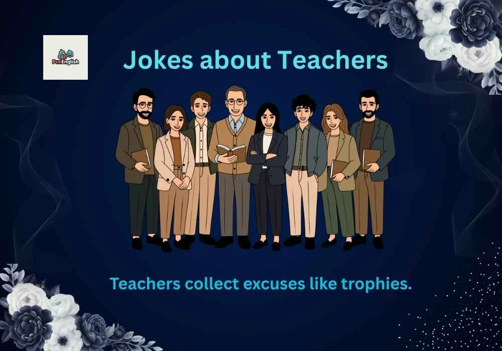 Jokes about Teachers