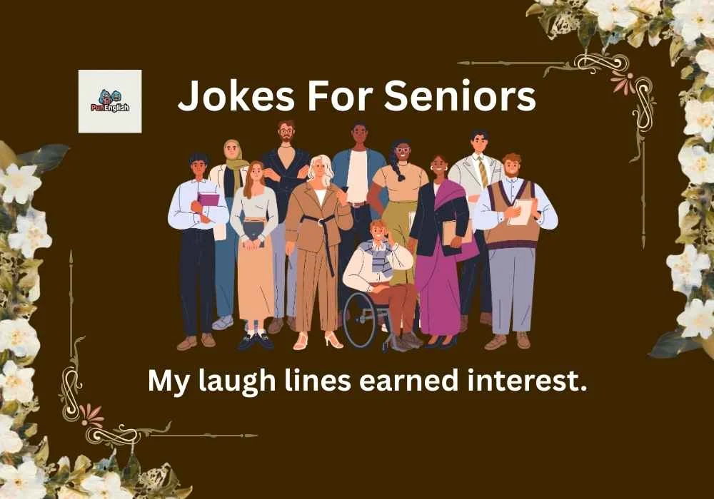Jokes For Seniors