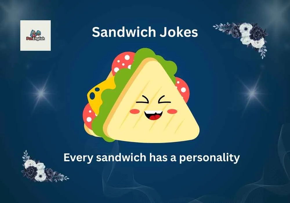 Sandwich Jokes