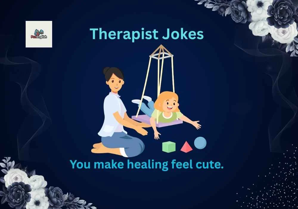 Therapist Jokes