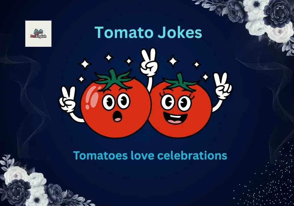 Tomato Jokes