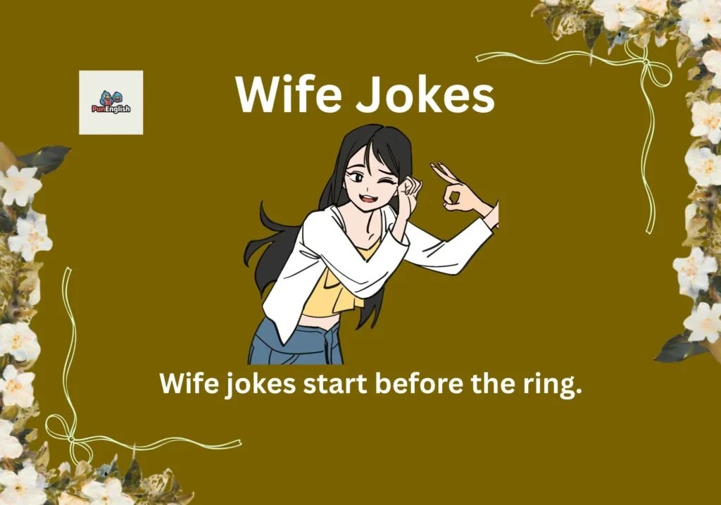 Wife Jokes