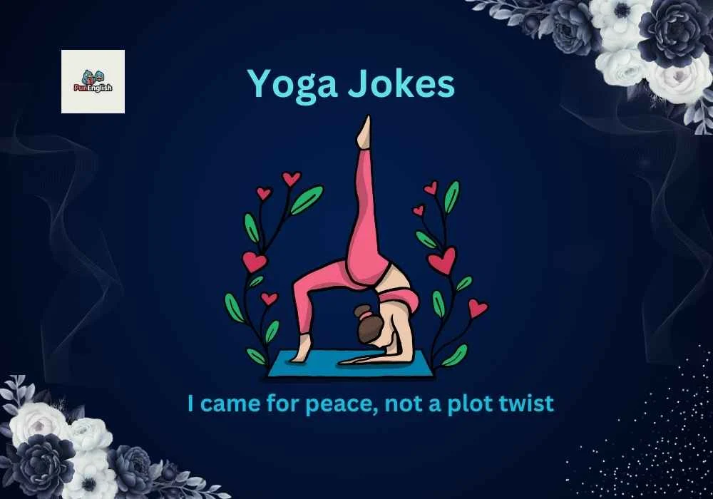 Yoga Jokes