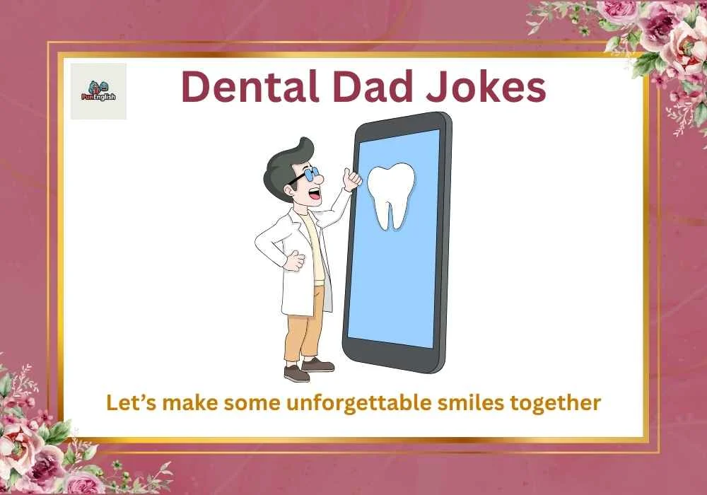 Dental Dad Jokes