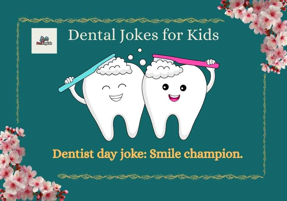 Dental Jokes for Kids