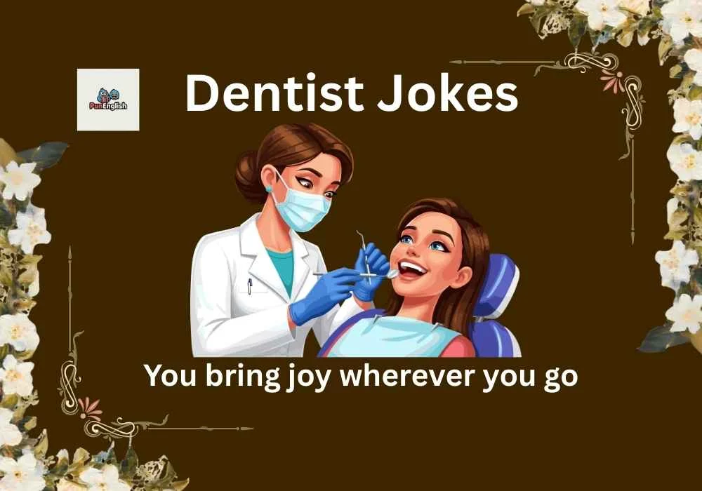dentist jokes