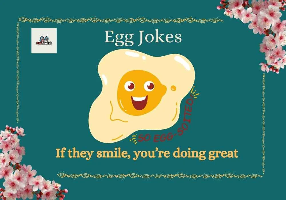 Egg Jokes