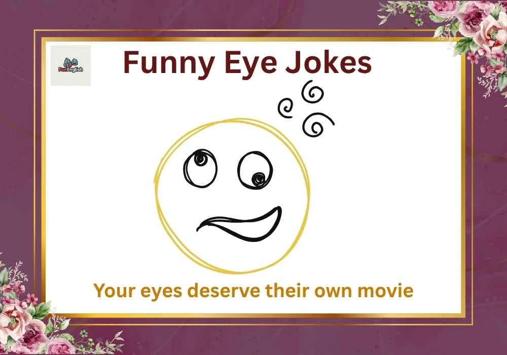 Funny Eye Jokes