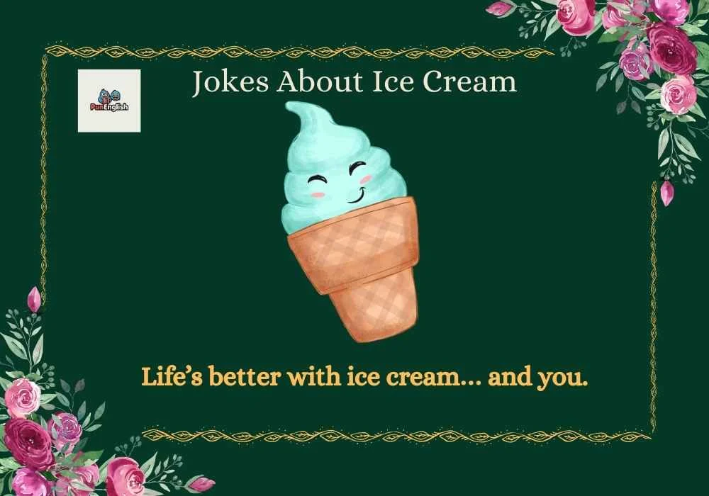Jokes About Ice Cream
