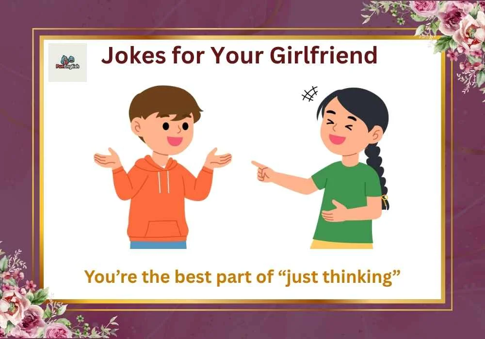 Jokes for Your Girlfriend