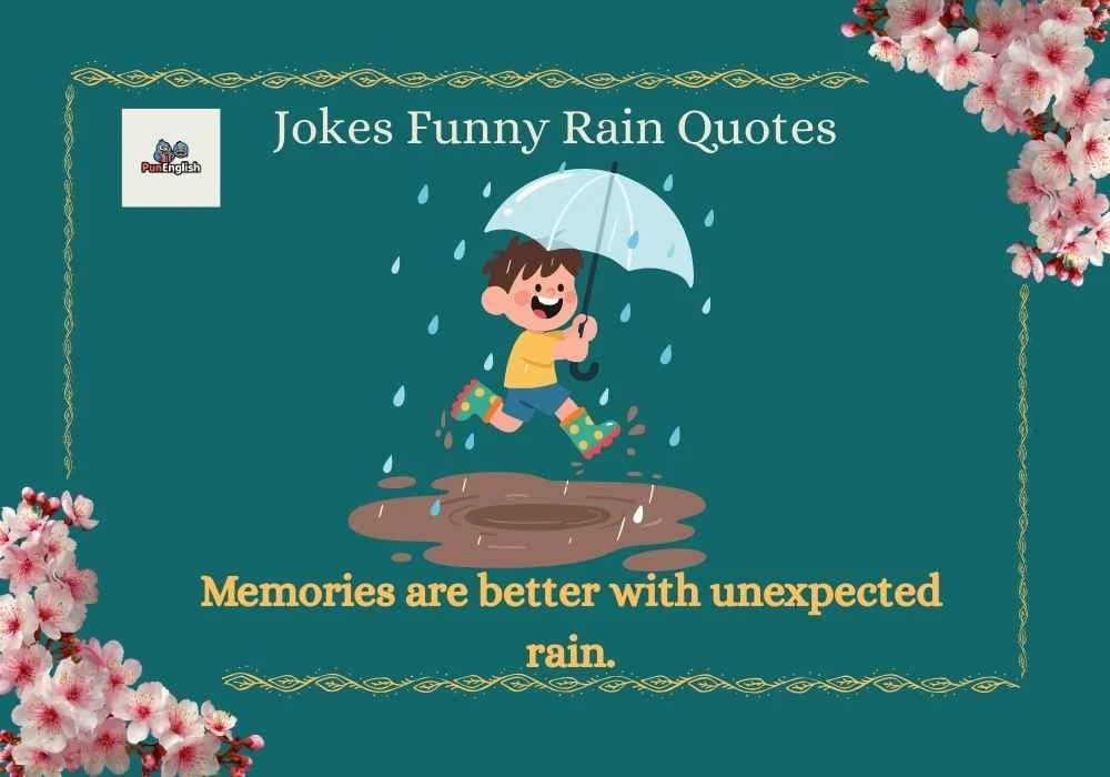Jokes Funny Rain Quotes