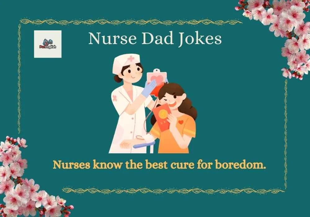 Nurse Dad Jokes