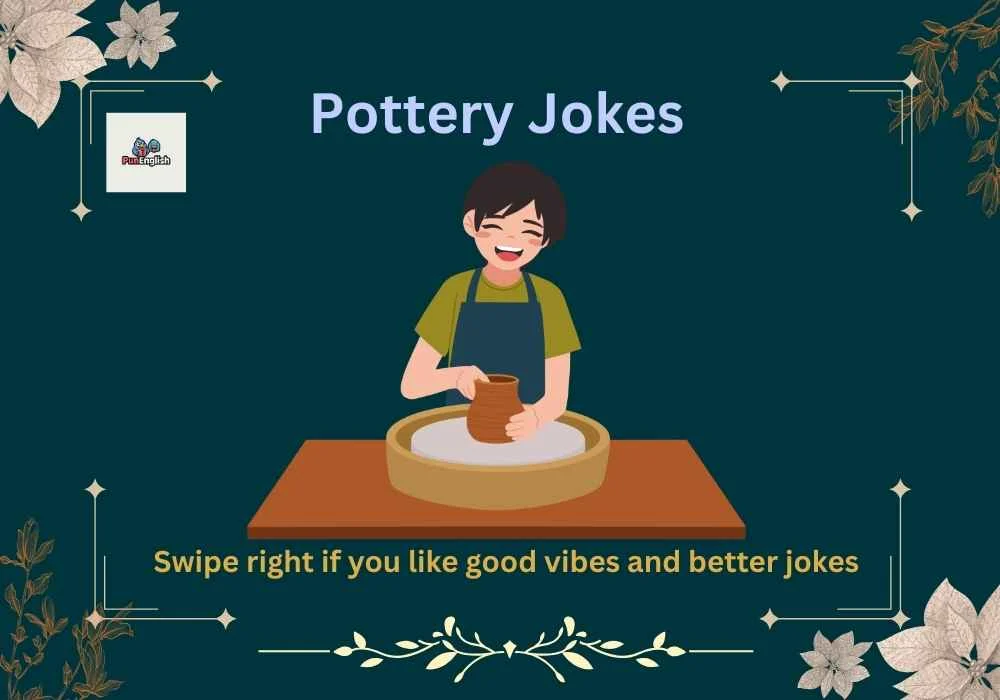 Pottery Jokes