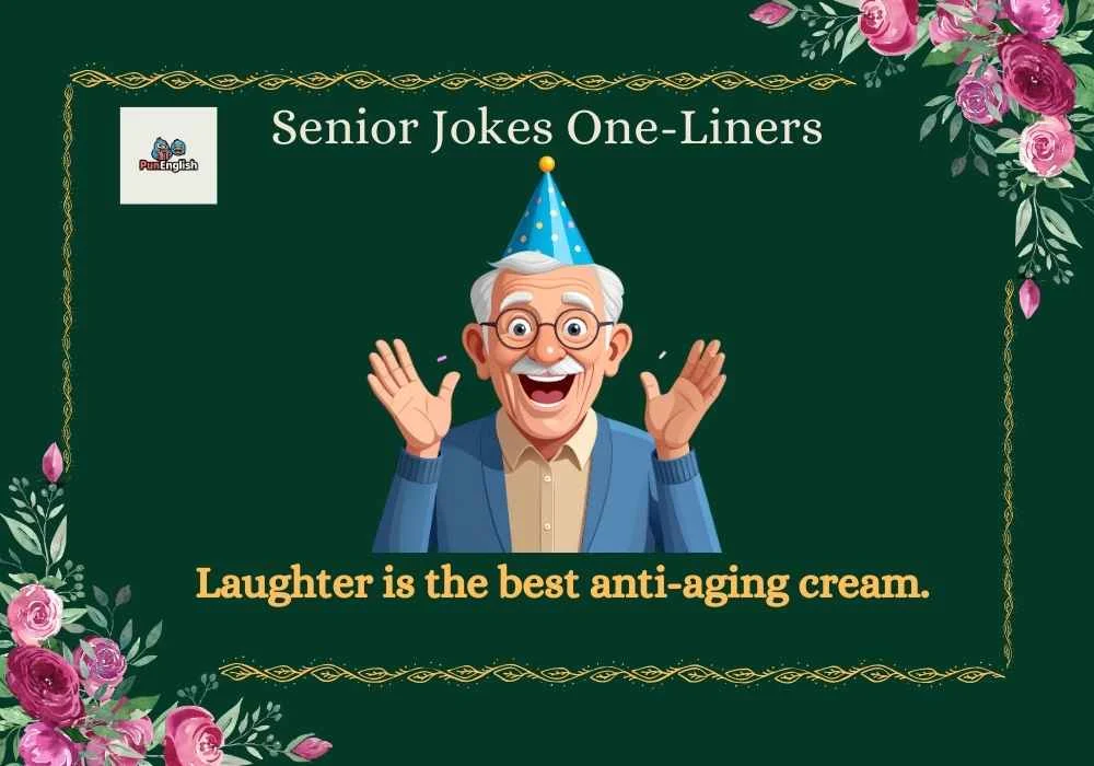 Senior Jokes One-Liners