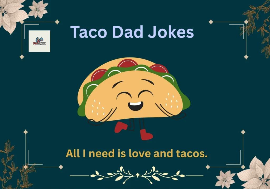 Taco Dad Jokes