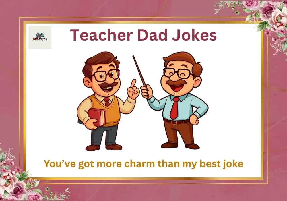 Teacher Dad Jokes