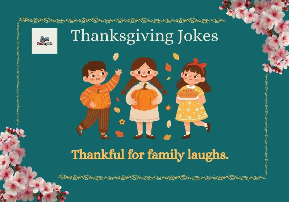 Thanksgiving Jokes